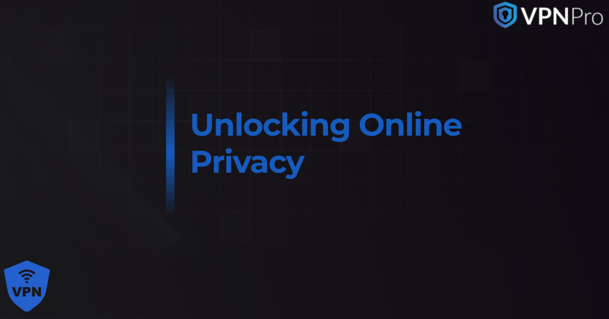 VPN Beginner’s Guide